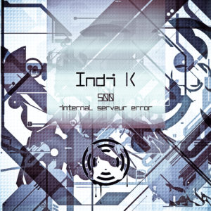 Icon of Indi K - 500 Internal Server Error